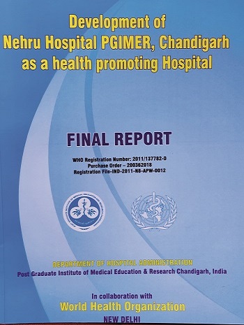 Development of Nehru Hospital, Post Graduate Institute of Medical Education & Research, Chandigarh as a Health Promoting Hospital