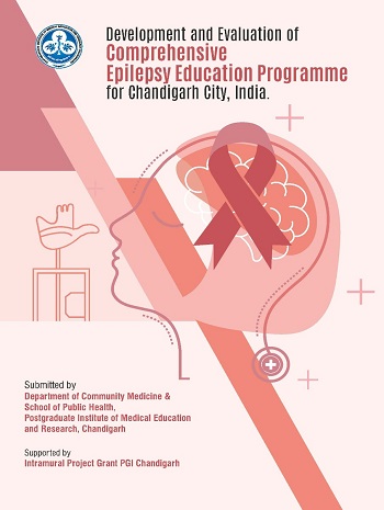 Development	and Evaluation	of Comprehensive Epilepsy Education Programme for Chandigarh City, India