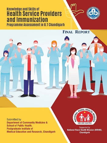 Knowledge and Skills of Health Service Providers and	Immunization Programme Assessment in U.T Chandigarh