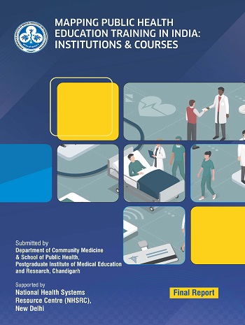 Mapping Public Health Education Training in India: Institutions & Courses