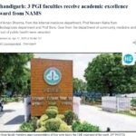Chandigarh: 3 PGI faculties receive academic excellence award from NAMS | Hindustan Times
