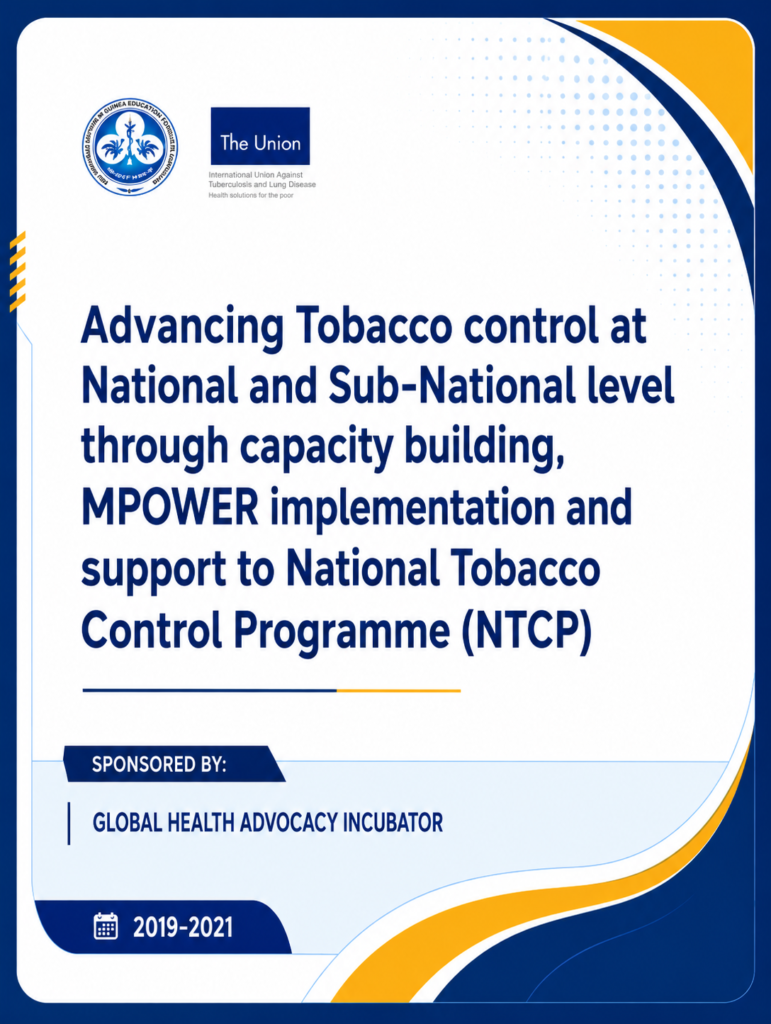 Advancing Tobacco control at National and Sub-National level through capacity building, MPOWER implementation and support to National Tobacco Control Programme (NTCP) (Phase-II)