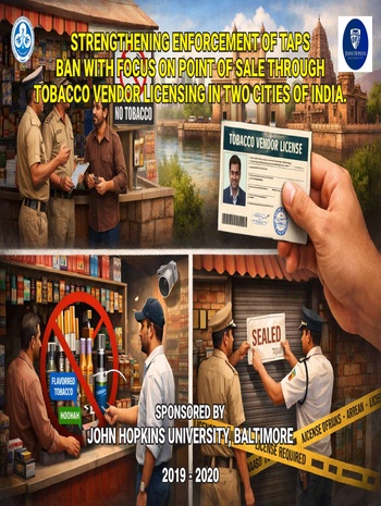Strengthening Enforcement of Taps ban with focus on point of sale through Tobacco Vendor Licensing in two cities of India.